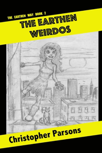 The Earthen Weirdos