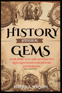 History's Hidden Gems