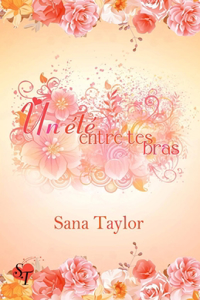 Un été entre tes bras