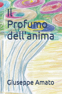 Il Profumo dell'anima