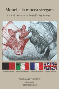 Monella La Mucca Stregata Monella La Vache Ensorcelee