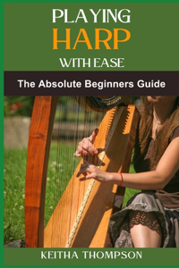 Playing Harp with Ease