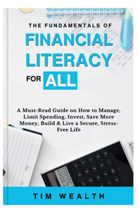 Fundamentals of Financial Literacy for All
