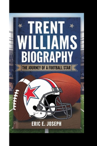Trent Williams Biography