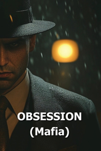 OBSESSION (Mafia)