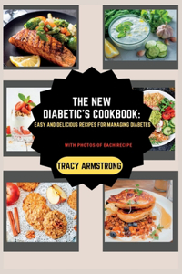 The New Diabetic's Cookbook
