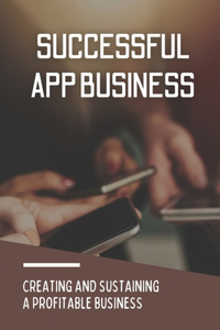 Successful App Business