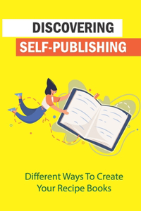 Discovering Self-Publishing