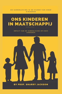 Ons Kinderen in Maatschappij