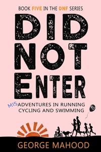 Did Not Enter
