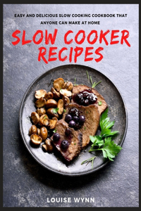 Slow Cooker Recipes