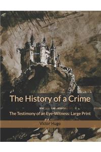 The History of a Crime