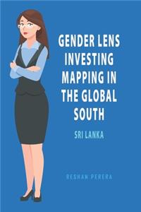 Gender Lens Investing Mapping in The Global South