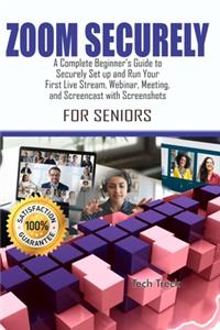ZOOM SECURELY For Seniors