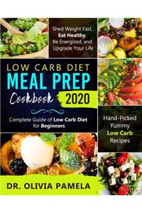 Low Carb Diet Meal Prep Cookbook 2020