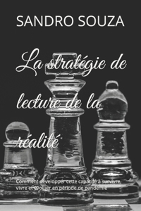 stratégie de lecture de la réalité