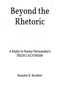 Beyond the Rhetoric