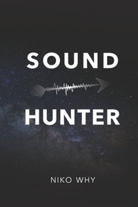 Sound Hunter: Origin of Bogo the Elf