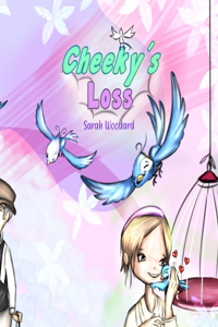 Cheeky's Loss