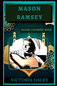 Mason Ramsey Killer Coloring Book