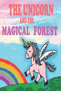 Unicorn and the Magical Forest