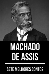 7 melhores contos de Machado de Assis