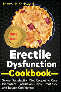 Erectile Dysfunction Cookbook