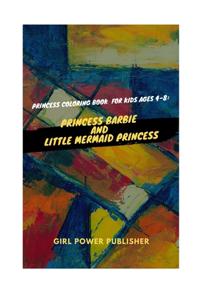 Princess coloring book for kids ages 4-8