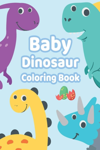 Baby Dinosaur Coloring Book.