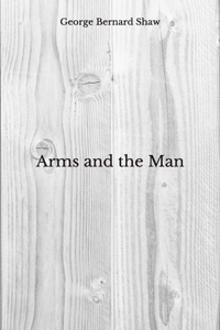 Arms and the Man