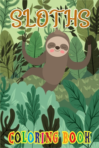 Sloths Coloring Book