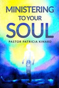Ministering to Your Soul