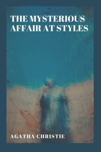 The Mysterious Affair at Styles