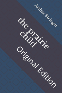 The prairie child