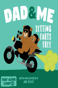 Dad And Me Setting Farts Free