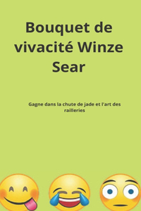 Bouquet de vivacité Winze Sear