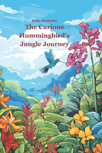 Curious Hummingbird's Jungle Journey