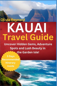 Kauai Travel Guide