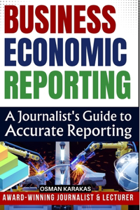 Business and Economic Reporting