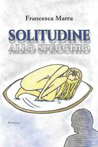 Solitudine allo specchio