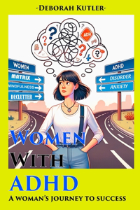 Women With Adhd