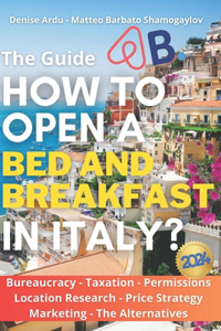 How to Open a Bed & Breakfast in Italy?