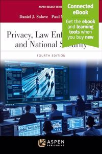 Privacy, Law Enforcement, and National Security