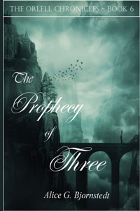 Prophecy of Three