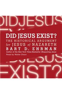 Did Jesus Exist?