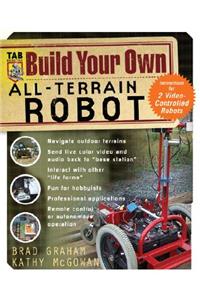 Build Your Own All-Terrain Robot