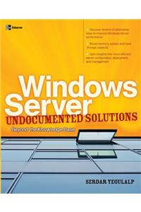 Windows Server Undocumented Solutions