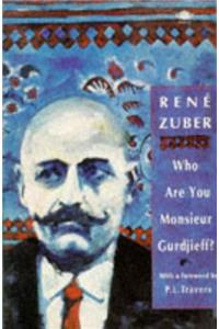 Who Are You, Monsieur Gurdjieff? (Arkana)