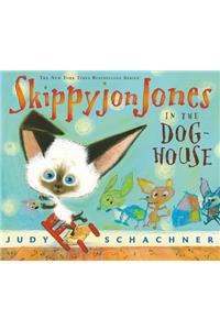Skippyjon Jones in the Doghouse