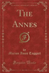 The Annes (Classic Reprint)